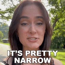 It'S Pretty Narrow Ashleigh Ruggles Stanley GIF - It'S Pretty Narrow Ashleigh Ruggles Stanley The Law Says What GIFs