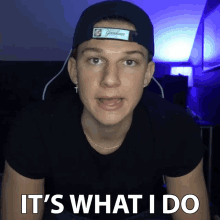 Its What I Do Conner Bobay GIF - Its What I Do Conner Bobay My Job GIFs