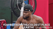 Youre From The Coldest Place On Earth Kevin Hart GIF - Youre From The Coldest Place On Earth Kevin Hart Lol Network GIFs