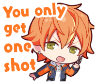 a cartoon of a boy with the words you only get one shot behind him
