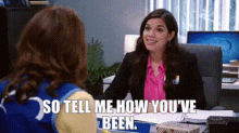 Superstore Amy Sosa GIF - Superstore Amy Sosa So Tell Me How Youve Been GIFs
