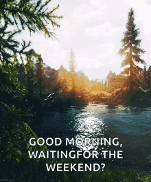 Good Morning Waiting For The Weekend GIF