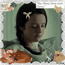 a picture of a woman and a deer with a caption that says she silent fawn eyed clever