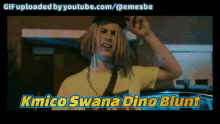 Kmico Swana Dino Blunt Swana I Dino Blunt GIF - Kmico Swana Dino Blunt Swana I Dino Blunt Dino GIFs