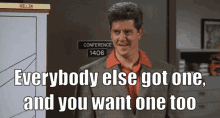 Friends Everybody Else Got One GIF - Friends Everybody Else Got One You Want One Too GIFs