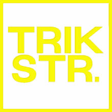 Trikstr GIF