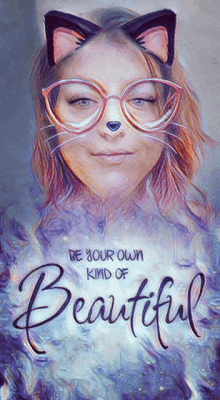 Beautiful Be Your Own Kind Of Beautiful GIF - Beautiful Be Your Own Kind Of Beautiful Filter GIFs
