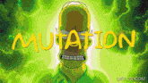 a cartoon of homer simpson with the word mutation in yellow