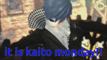 Kaito Monday GIF - Kaito Monday Kaito Monday GIFs