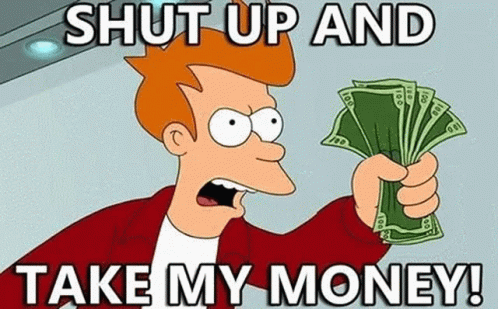 The Sound - Página 8 Shut-up-and-take-my-money-futurama