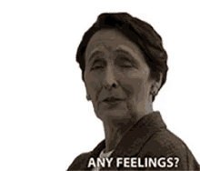 any feelings asking curious wanting to know fiona shaw