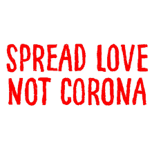 spread love corona not covid