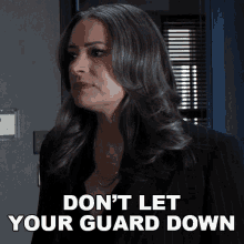 Dont Let Your Guard Down Emily Prentiss GIF - Dont Let Your Guard Down Emily Prentiss Paget Brewster GIFs