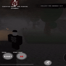 a screenshot of a game that says " survive until the portal spawns "