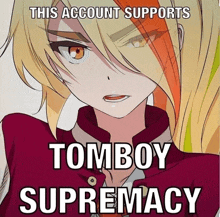 a picture of a girl that says tomboy supremacy on it