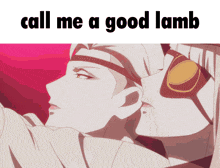 a picture of a man and a woman with the words call me a good lamb on the bottom