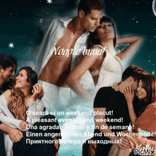 a group of people are gathered around a man and a woman with the words noapte buma written on the top