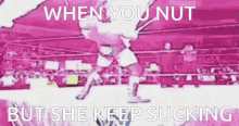 When You Nut But She Keep Sucking GIF - When You Nut But She Keep Sucking Explode GIFs