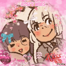 a drawing of two girls with the words " rose 's wives " on the bottom