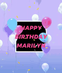 Happy Birthday Happy Birthday Marilyn GIF - Happy Birthday Happy Birthday Marilyn Marilyn Name GIFs