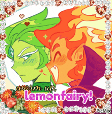 a picture of two cartoon characters with the words warm up lemonfairy on the bottom