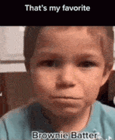 That My Favorite Cookie Kid GIF - That My Favorite My Favorite Cookie Kid GIFs