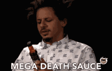 Mega Death Sauce Hot Sauce GIF - Mega Death Sauce Hot Sauce Mega Death GIFs