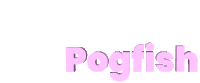 Pogfish Pogfish Discord Sticker - Pogfish Pogfish Discord Pogfish Discord Server Stickers