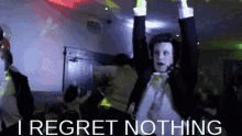 Yeah I Regret Nothing GIF - Yeah I Regret Nothing Party GIFs