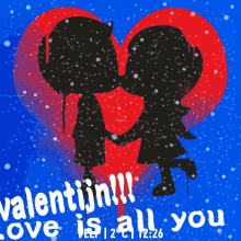 valentin love is all you kiss hear love