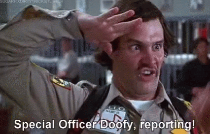 special-officer-doofy-doofus.gif