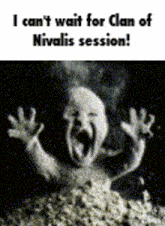 I Cant Wait For Clan Of Nivalis Session GIF - I Cant Wait For Clan Of Nivalis Session GIFs