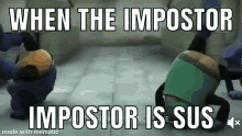 Impostor When The GIF