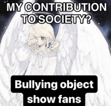 a picture of an angel with the words my contribution to society
