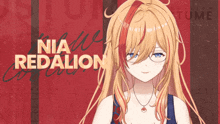 a girl with long blonde hair and red highlights is named nia redalion