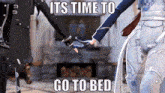a couple of anime characters holding hands with the caption `` its time to go to bed ''