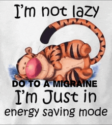 a cartoon of a tiger with the words i 'm not lazy