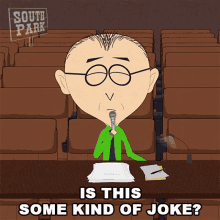 Is This Some Kind Of Joke Mr Mackey GIF - Is This Some Kind Of Joke Mr Mackey South Park GIFs