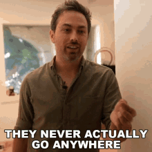 They Never Actually Go Anywhere Derek Muller GIF