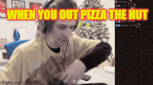 Xqc Rage When You Out Pizza The Hut GIF - Xqc Rage When You Out Pizza The Hut Xqc GIFs
