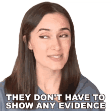 they dont have to show any evidence ashleigh ruggles stanley the law says what showing evidence is not necessary they dont have to show proof
