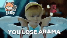 Arama You Lose Arama GIF - Arama You Lose Arama Lose GIFs