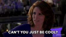 Cant You Just Be Cool Liz Lemon GIF