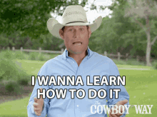 i wanna learn how to do it booger brown the cowboy way how did you do it i wanna know how