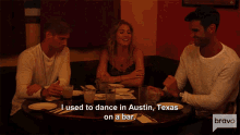 i used to dance in austin texas on a bar dancer drinking date dance