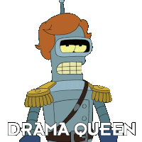 Drama Queen Bender Sticker - Drama Queen Bender Futurama Stickers
