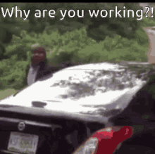Why Why Are You Working GIF - Why Why Are You Working GIFs