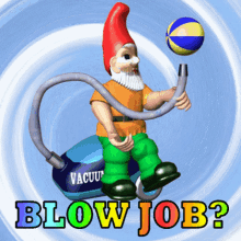 Blow Job Vacuum Cleaner GIF - Blow Job Vacuum Cleaner Gnome Help GIFs