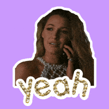 a sticker of a woman talking on a cell phone with the word yeah written in gold glitter