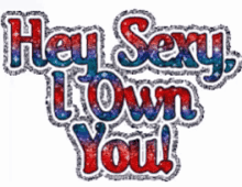 a sign that says hey sexy town you on a white background
